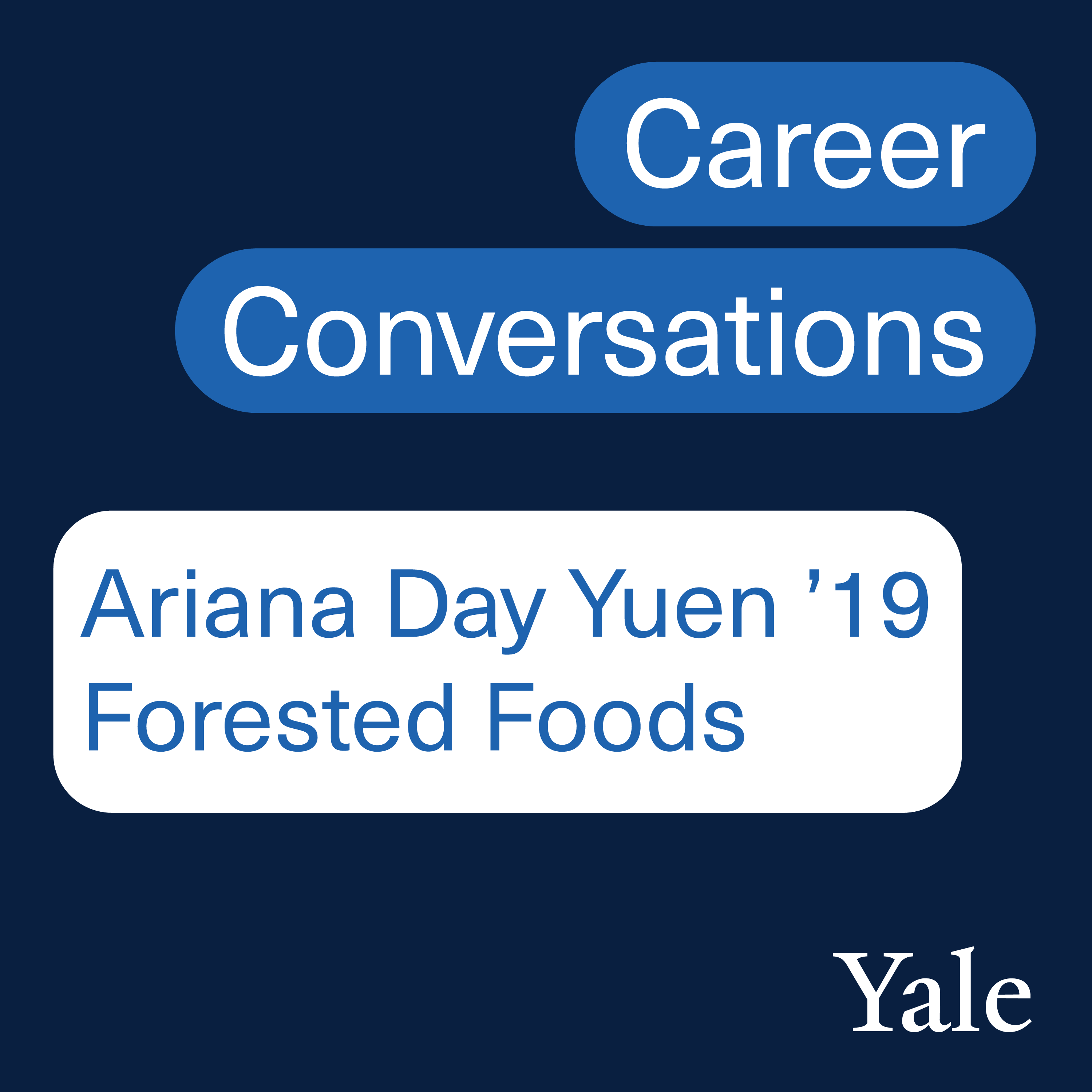 Career Conversations: Ariana Day Yuen ’19 MBA, founder and CEO of Forested Foods