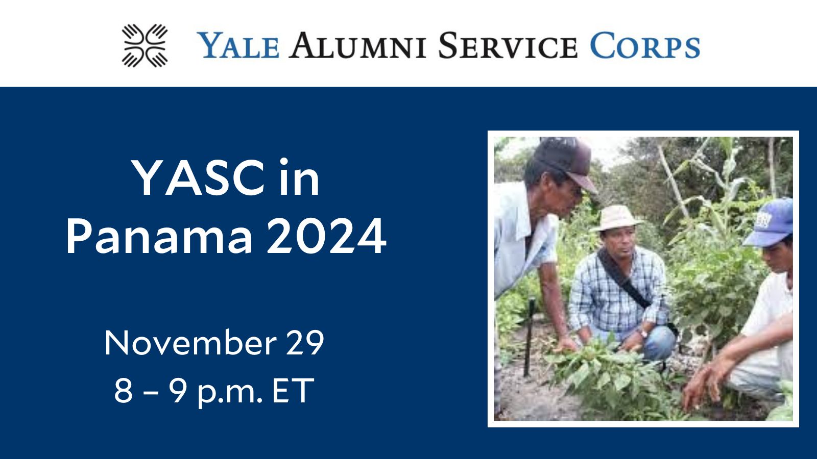 Yale Alumni Service Corps (YASC) in Panama 2024 | Yale Alumni Association