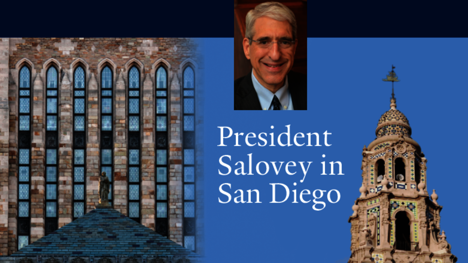 President Salovey in San Diego