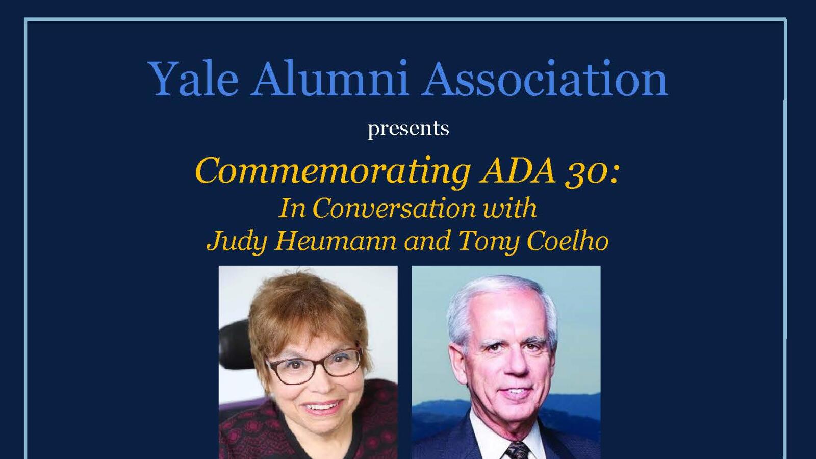 Commemorating ADA 30: In Conversation with Judy Heumann and Tony Coelho