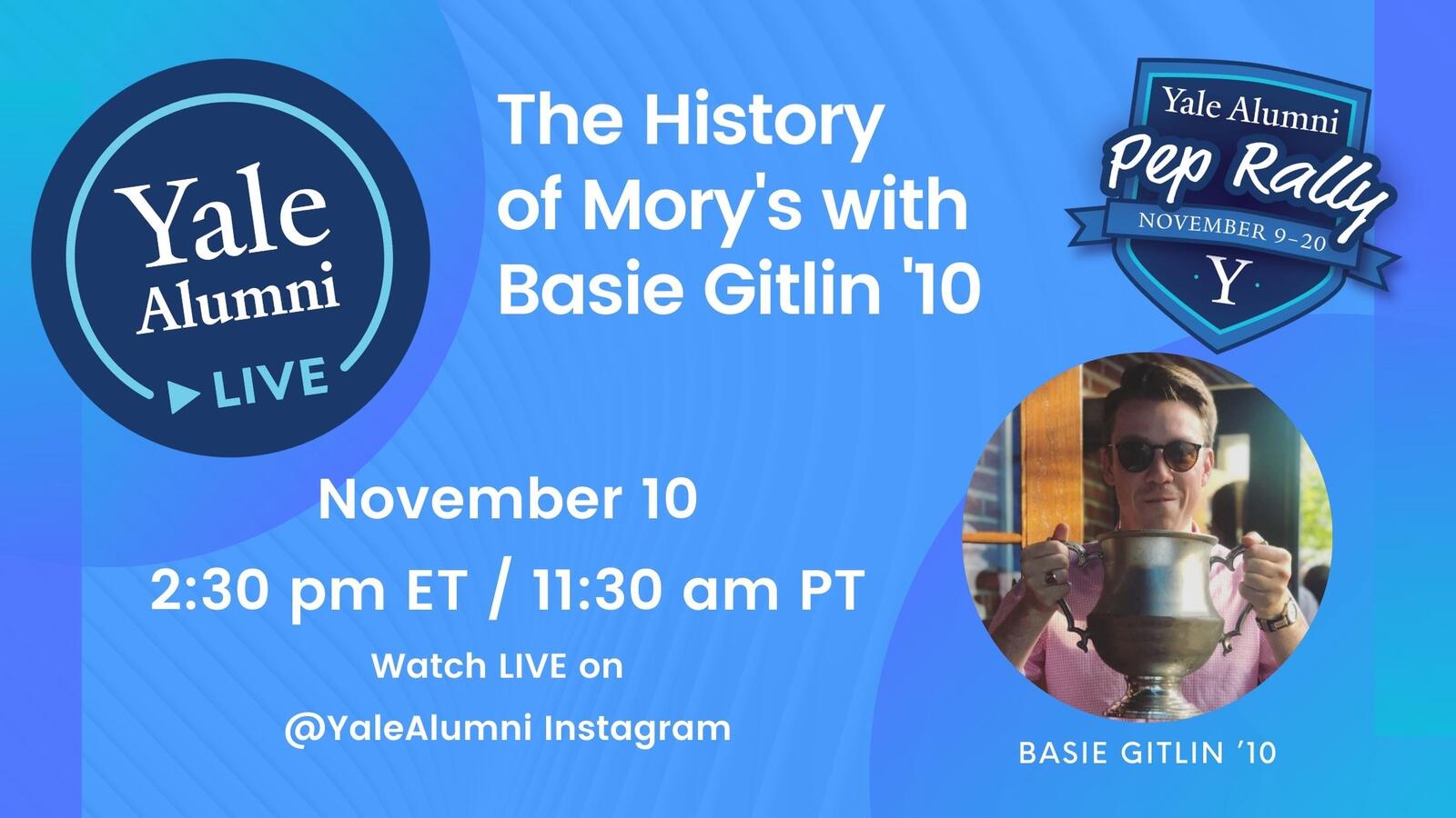 Yaa Pep Rally Yale Alumni Live The History Of Mory S With Basie Gitlin 10 Yale Alumni Association