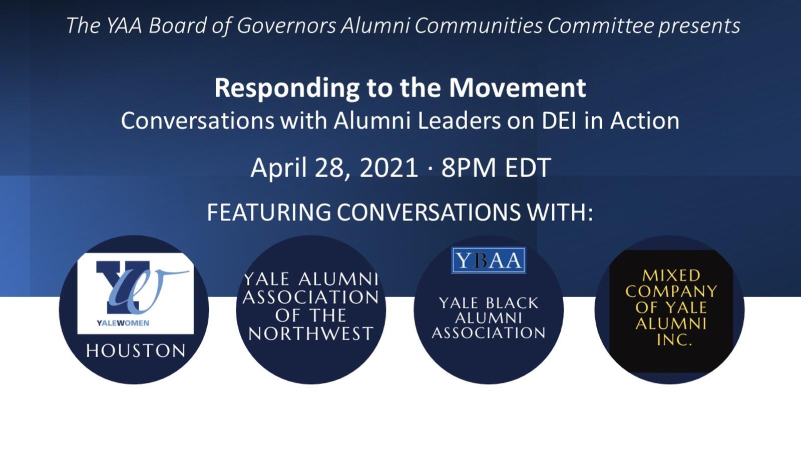 Webinar graphic, Responding to the Movement: Conversations with Alumni Leaders on Diversity, Equity, and Inclusion in Action