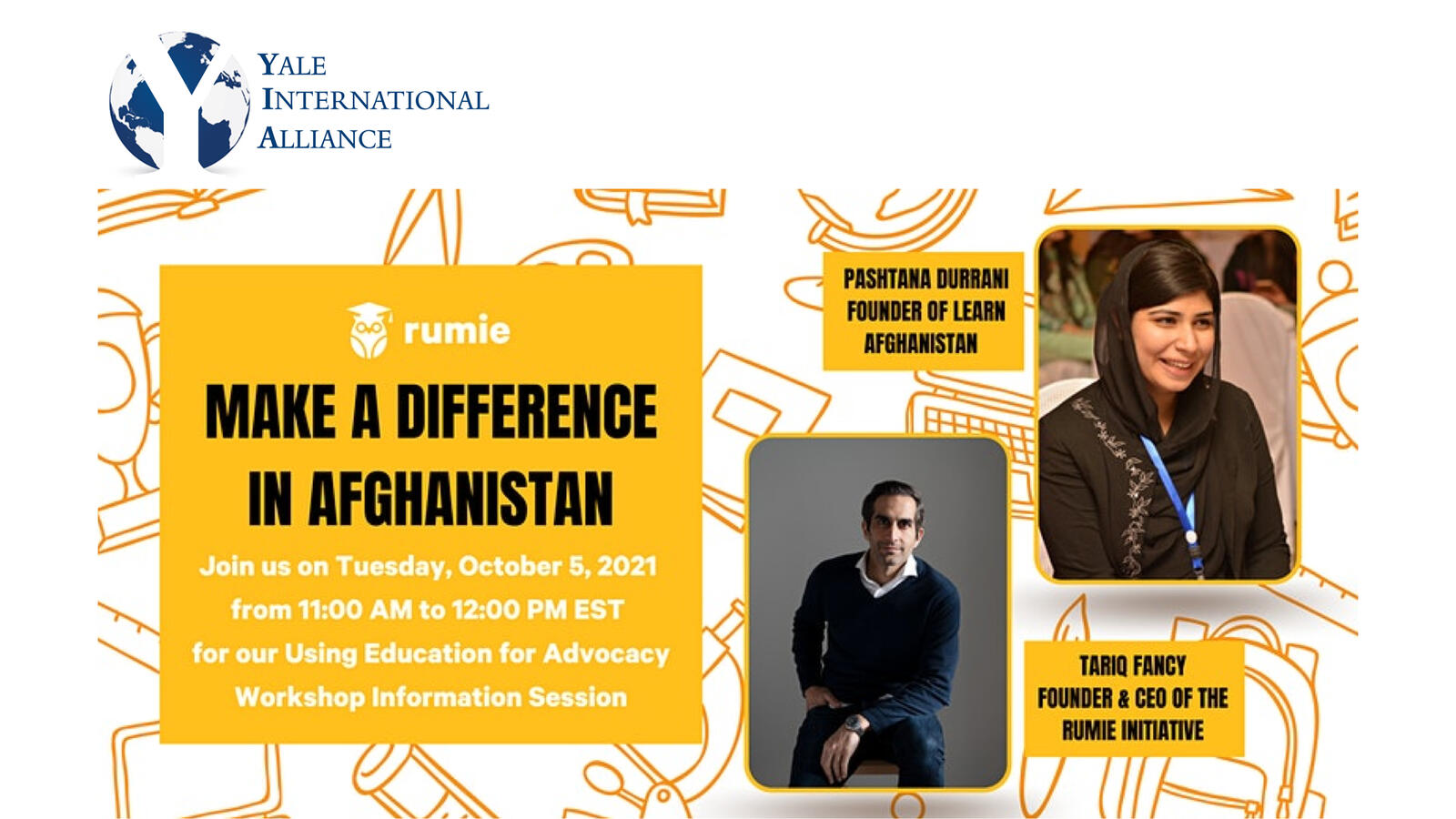 Yale International Alliance presents "Make a difference in Afghanistan: Using Education for Advocacy" co-sponsored by YIA and The Rumie Initiative  