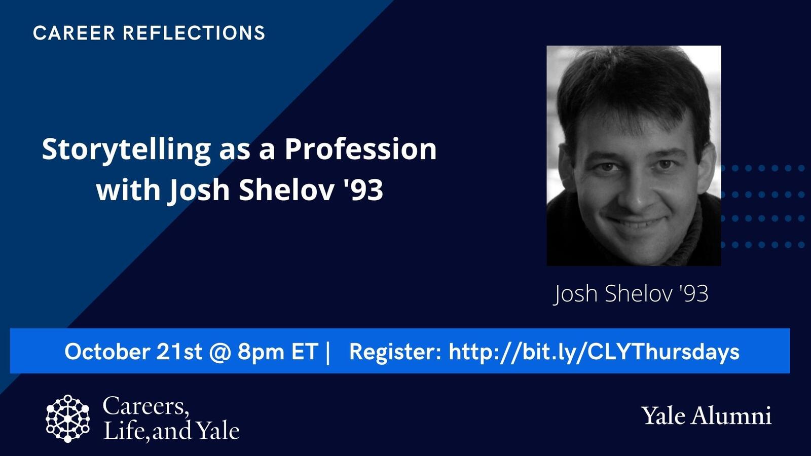 Storytelling as a Profession with Josh Shelov '93