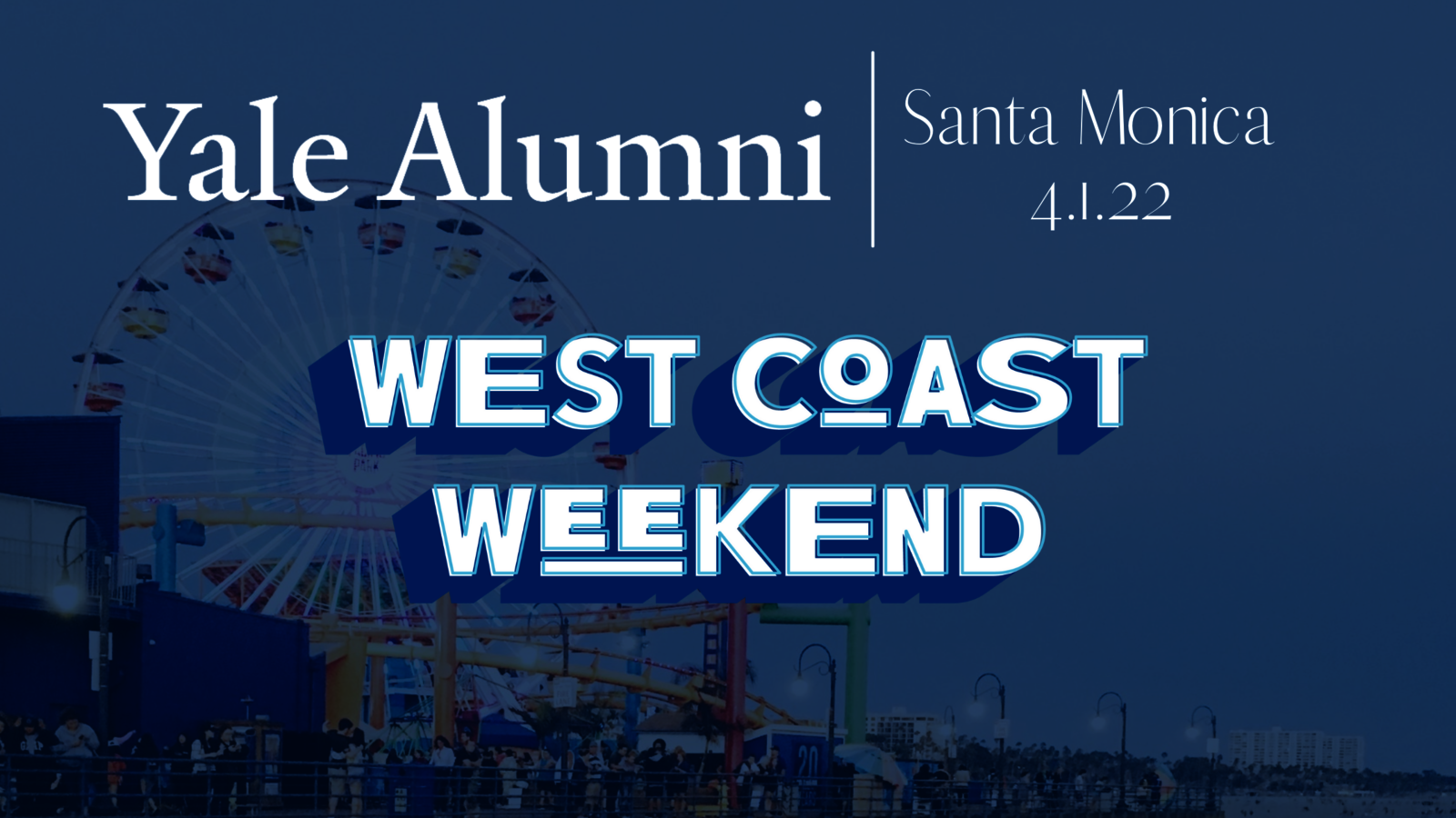West Coast Weekend - Santa Monica