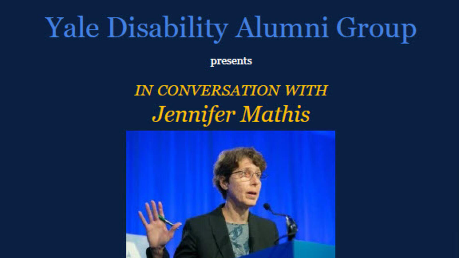 Yale Disability Alumni Group: In Conversation with Jennifer Mathis
