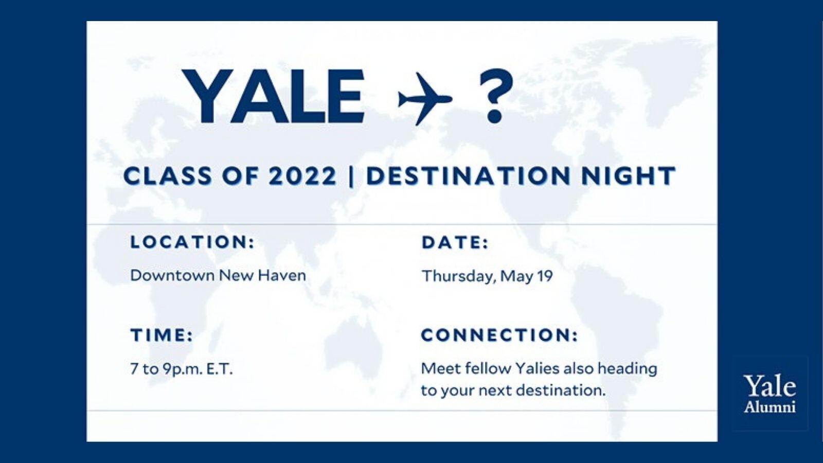 Graphic: Class of 2022 Destination Night