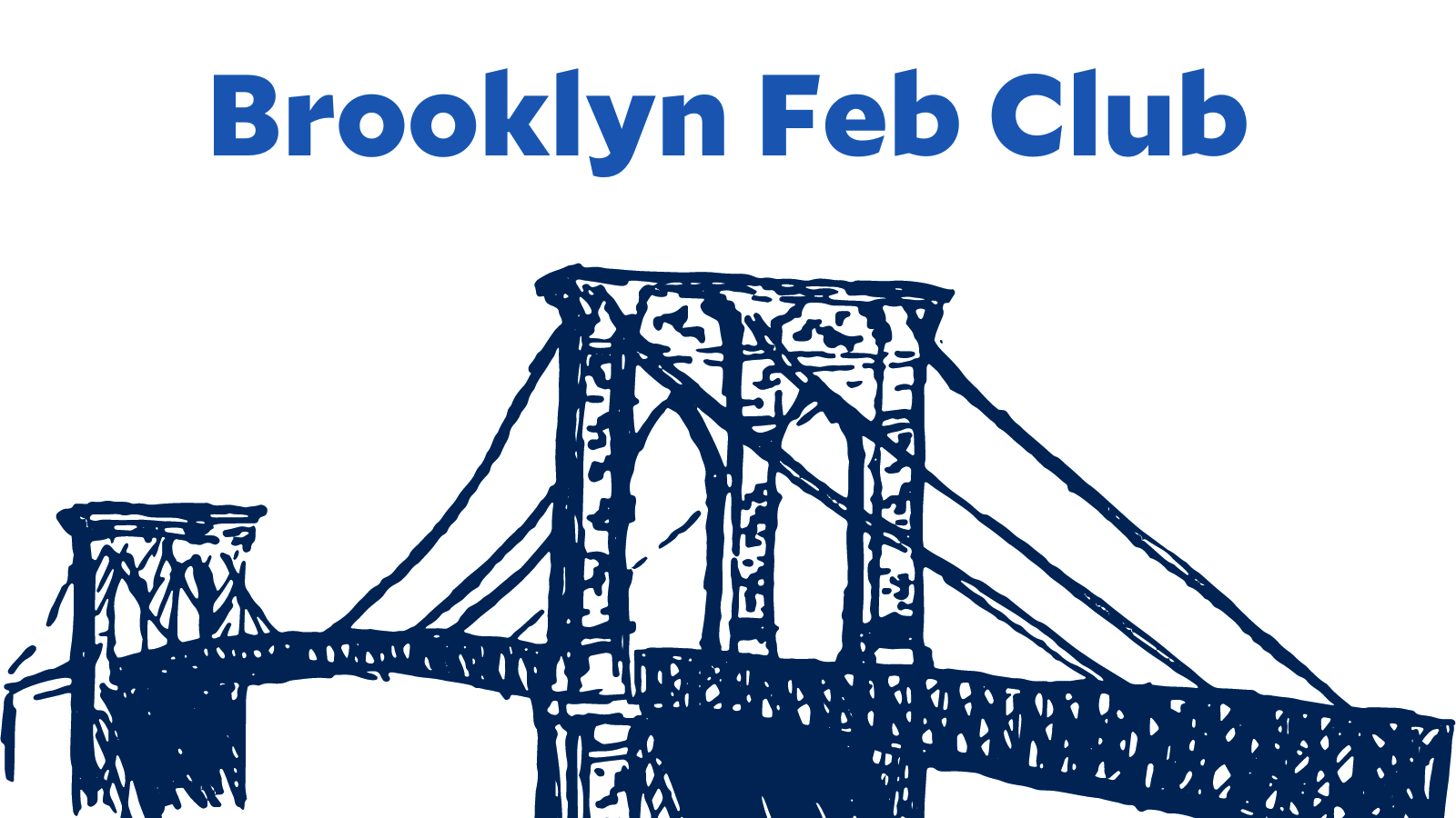 Brooklyn Feb Club