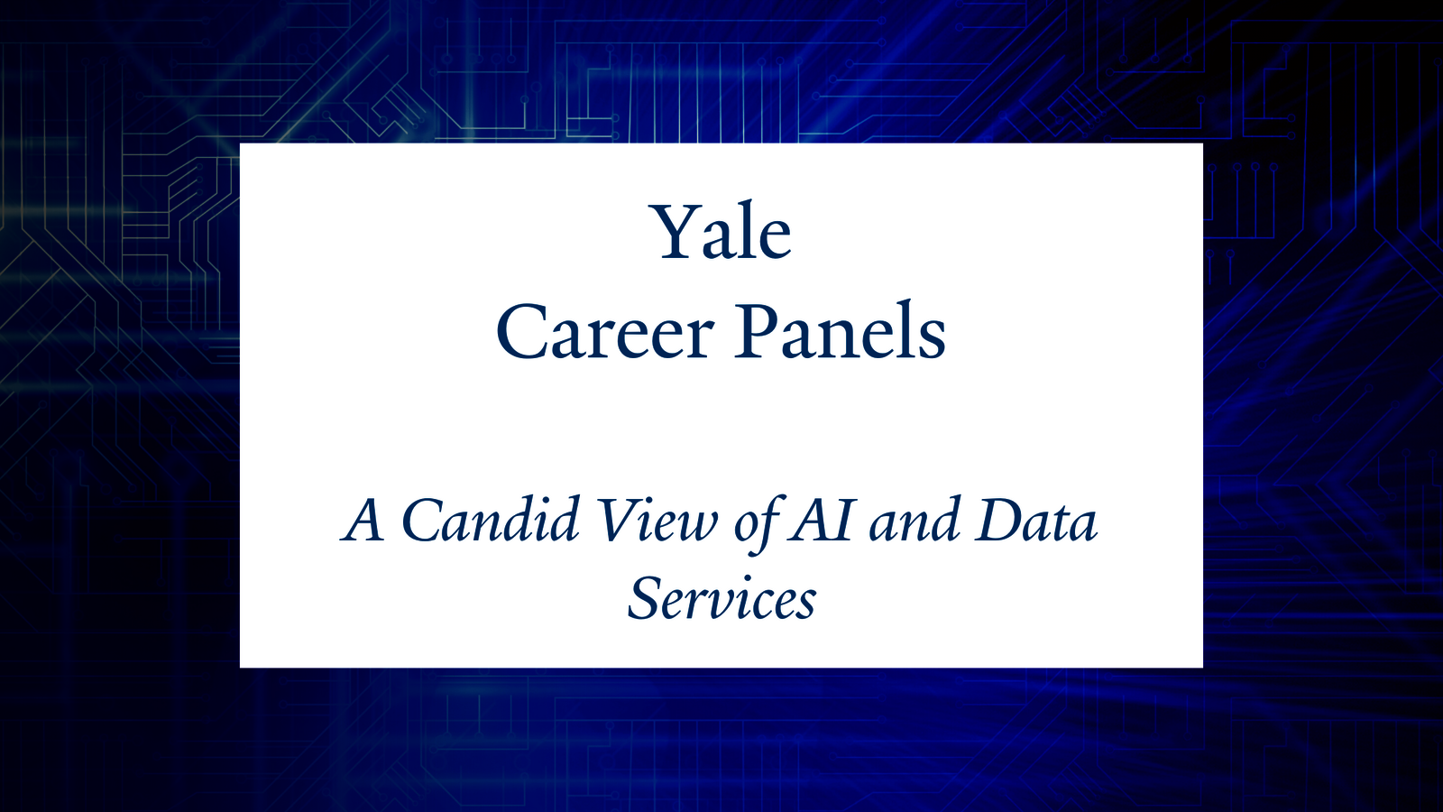 Yale Career Panels: AI and Data Services graphic
