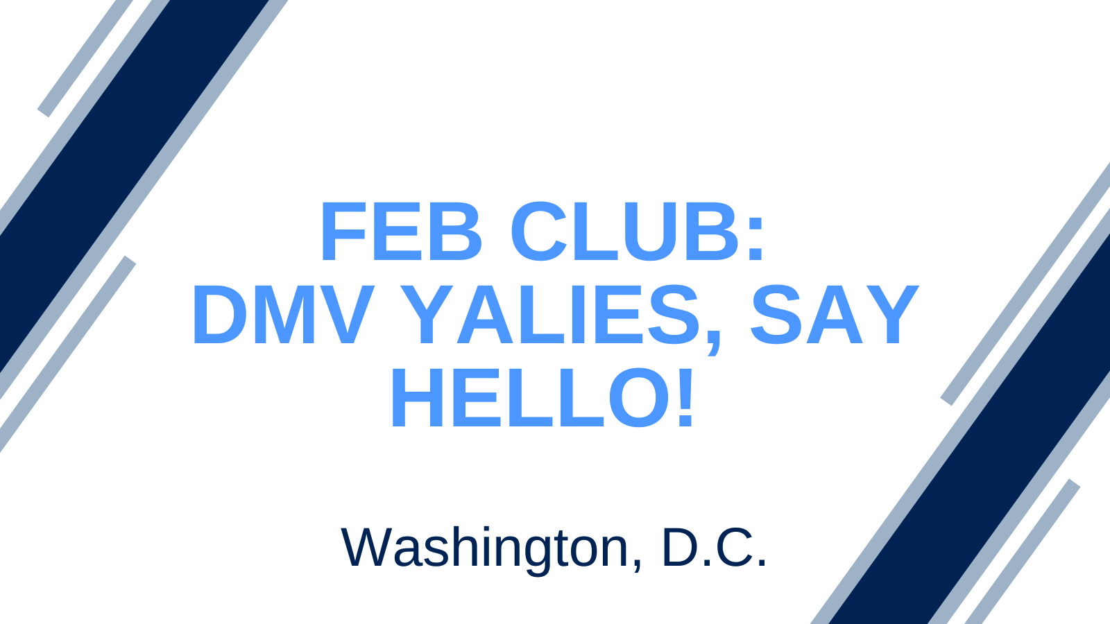 Feb Club DMV Washington D.C. 