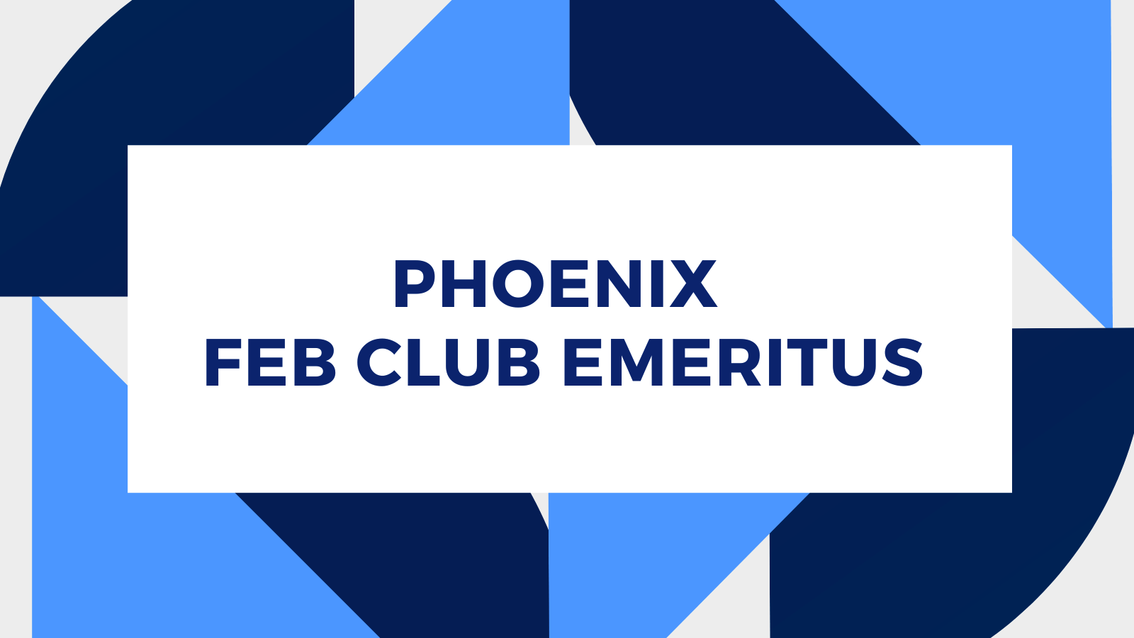 Phoenix Feb Club