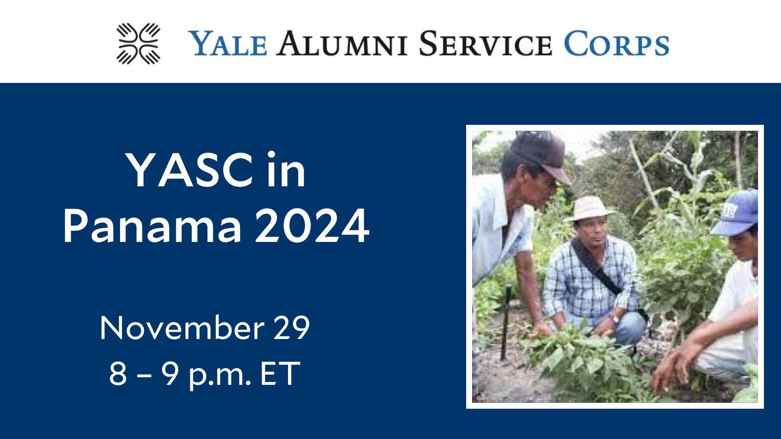 Yale Alumni Service Corps (YASC) in Panama 2024