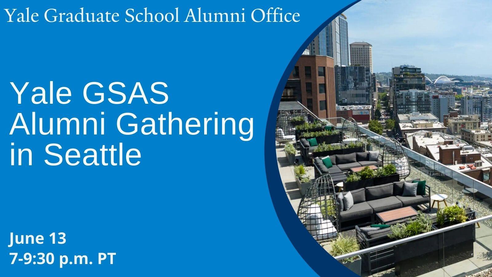 Yale GSAS Alumni Gathering in Seattle