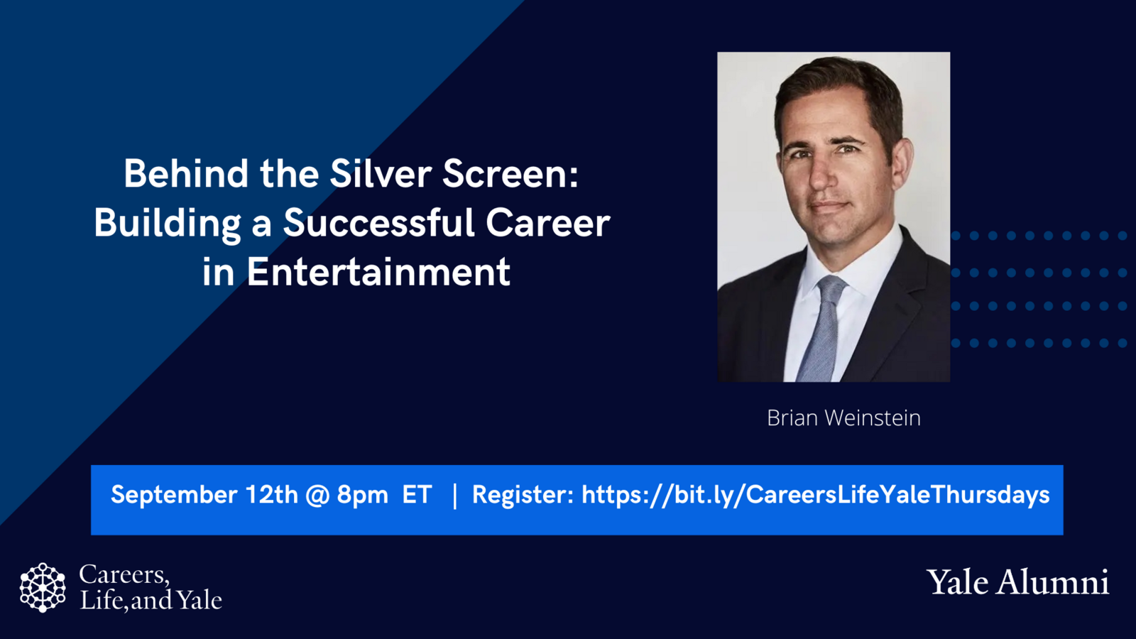 Careers, Life, and Yale | Behind the Silver Screen: Building a Successful Career in Entertainment 