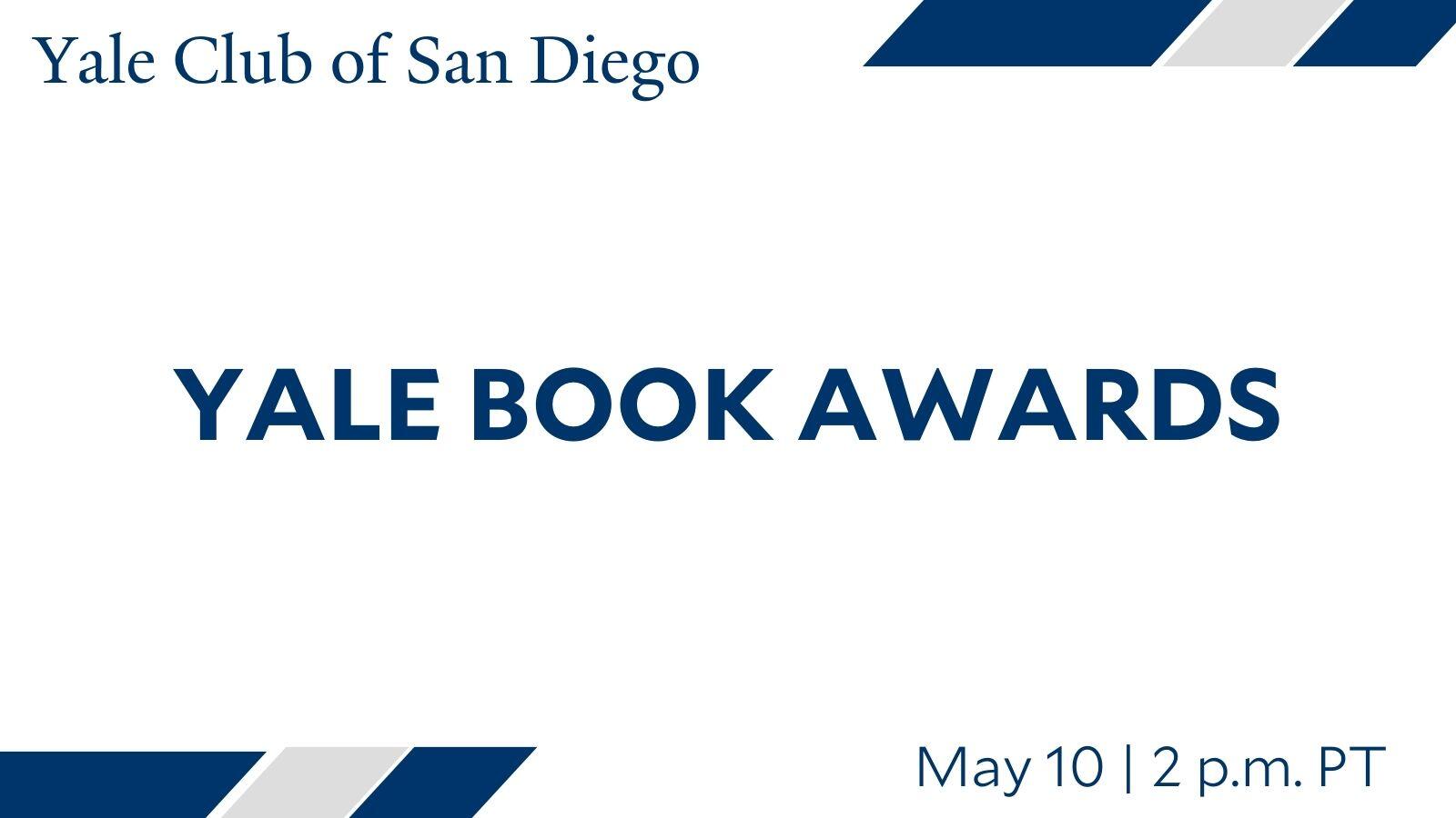 Yale Club of San Diego Yale Book Awards