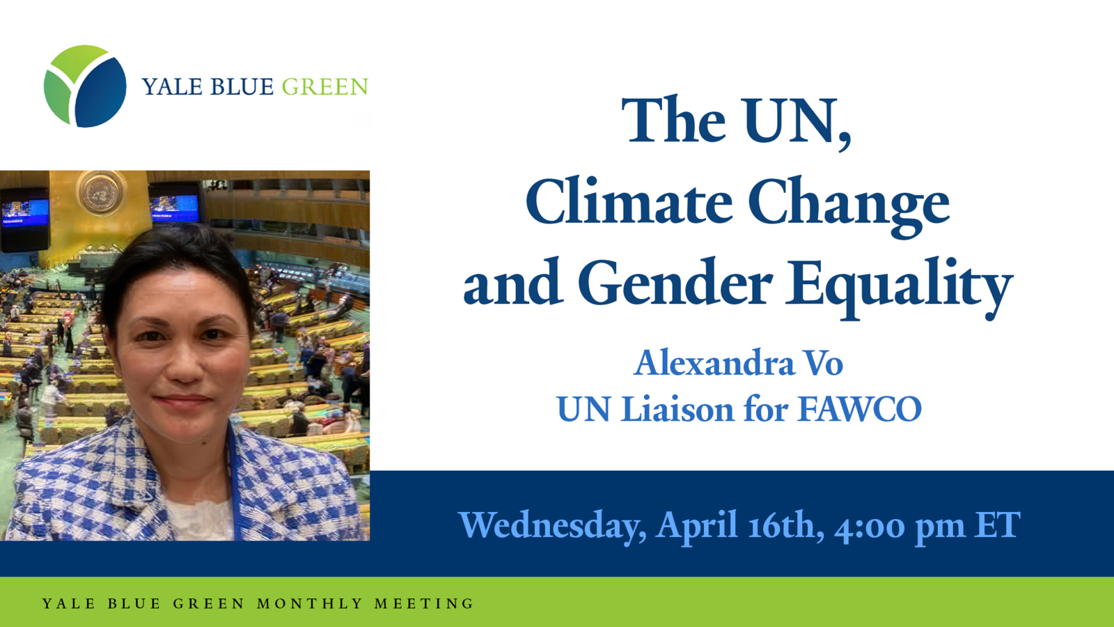Yale Blue Green: The UN, Climate Change, and Gender Equality featuring Alexandra Vo ’92