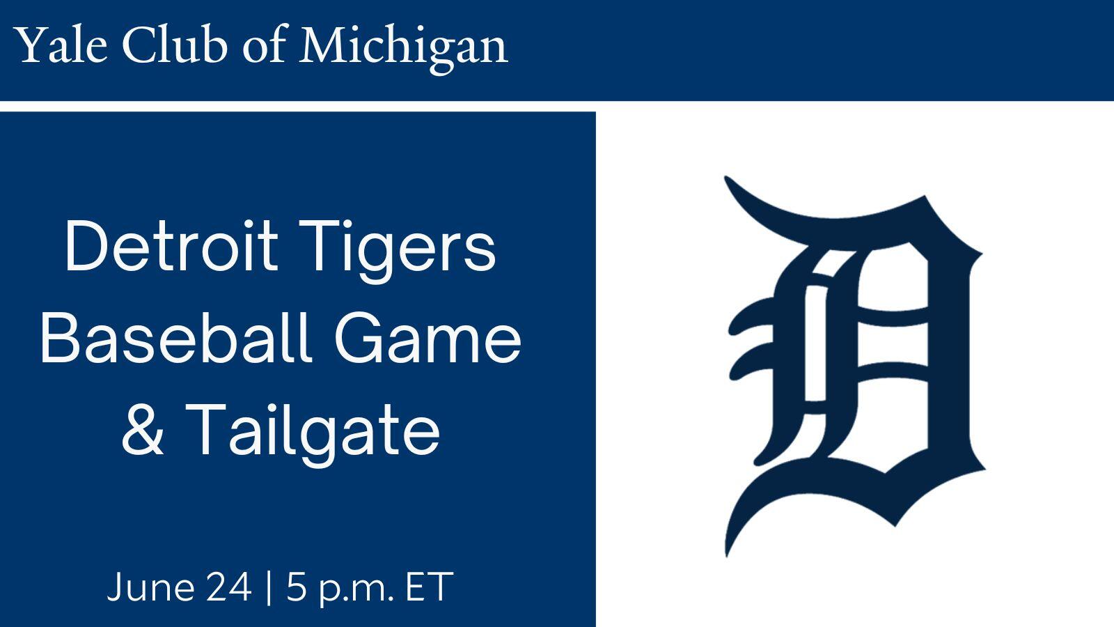 Detroit Tigers Baseball Game & Tailgate with the Yale Club of Michigan