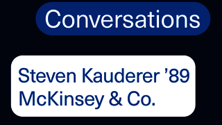 Career Conversations: Steven Kauderer '89 MBA, McKinsey & Co.