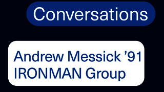 SOM Career Conversations: Andrew Messick ’91 MBA, CEO of IRONMAN Group