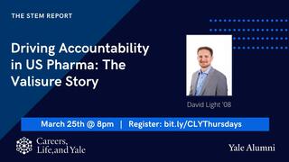 Careers, Life, and Yale Thursday Show: Driving Accountability in US Pharma