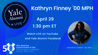 Yale Alumni LIVE: Kathryn Finney '00 M.P.H 