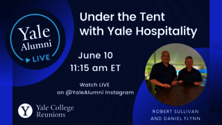 Promotional graphic for Yale Alumni LIVE Reunions Edition with Yale Hospitality