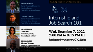 12.7.22 Internship & Job Search 101 - 1stGenYale + Yale OCS