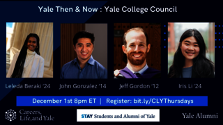 Yale Then & Now Yale College Council 12.1.22