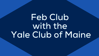Feb Club Maine