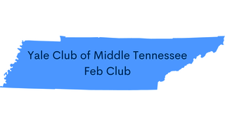 Yale Club of Middle Tennessee Feb Club 