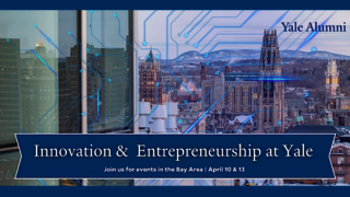 Innovation and Entrepreneurship at Yale
