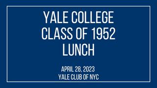 Class of 1952 Lunch 4.28.23