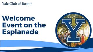 Welcome Event on the Esplanade hosted by Yale Club of Boston