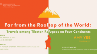 PRFDHR Seminar: Far from the Rooftop of the World: Travels among Tibetan Refugees on Four Continents, Amy Yee 
