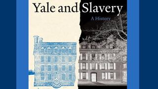 Yale and Slavery Blight jacket cover