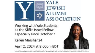 Keren Marsha: Working with Yale Students as the Slifka Israel Fellow