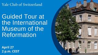 Guided Tour at the International Museum of the Reformation