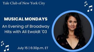 Yale Club of New York City Musical Mondays: An Evening of Broadway Hits with Ali Ewoldt '03