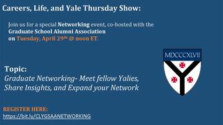 Career, Life, and Yale | Graduate Alumni Networking: Meet Fellow Yalies, Share Global Insights, and Expand Your Network