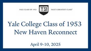 Class of 1953 New Haven Reconnect