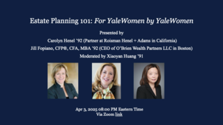 Estate Planning 101: For YaleWomen by YaleWomen