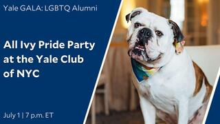 All Ivy Pride Party at the Yale Club of NYC hosted by Yale GALA: LGBTQ Alumni