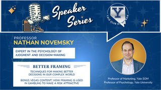 Yale Club of Nevada Speaker Series featuring Professor Nathan Novemsky